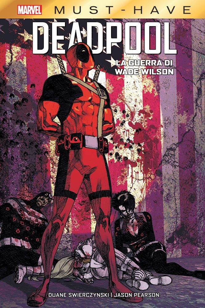 DEADPOOL LA GUERRA DI WADE WILSON