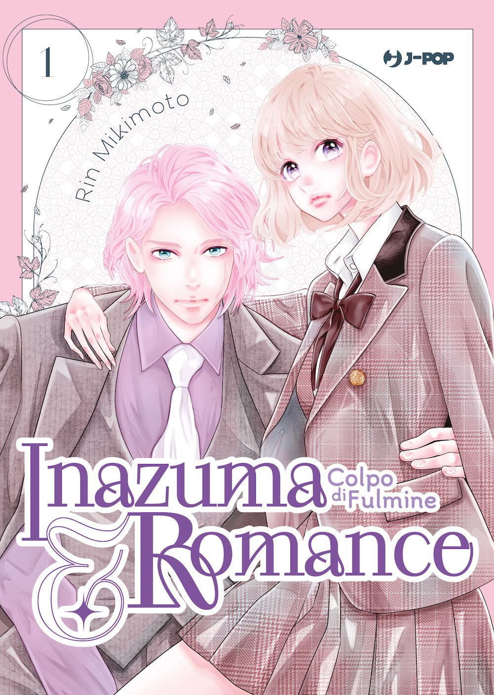 INAZUMA&ROMANCE COLPO DI FULMINE 1