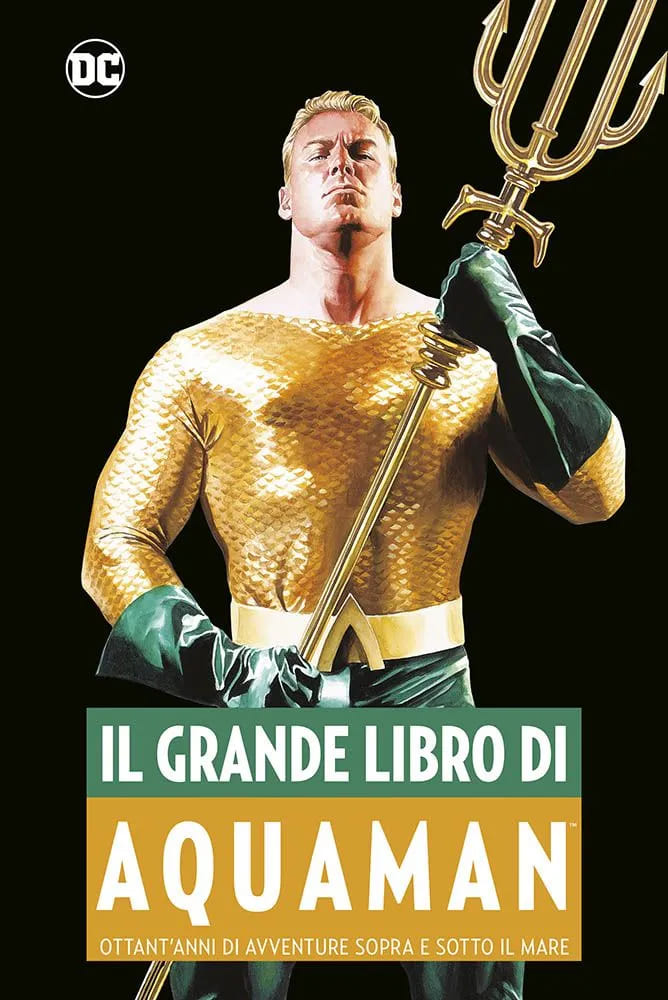 IL GRANDE LIBRO DI AQUAMAN