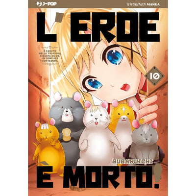 L'EROE È MORTO 10