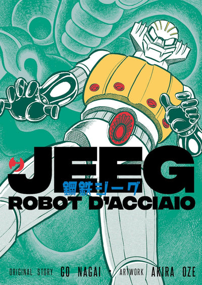 JEEG ROBOT D'ACCIAIO