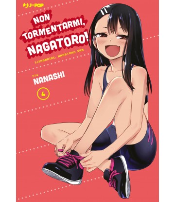 NON TORMENTARMI NAGATORO 4
