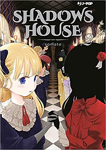 SHADOWS HOUSE 2