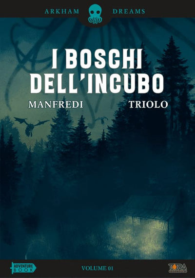 ARKHAM DREAMS 1 I BOSCHI DELL'INCUB
