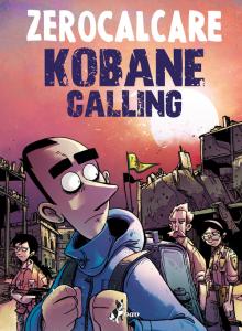 KOBANE CALLING OGGI