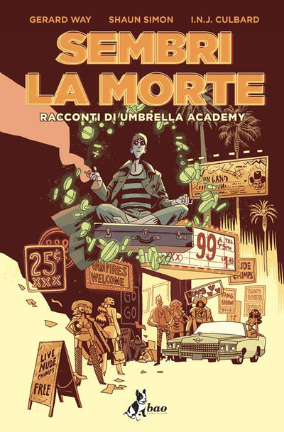 UMBRELLA ACADEMY - SEMBRI LA MORTE