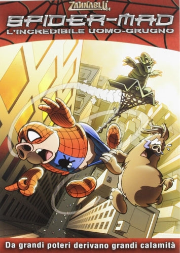ZANNABLU 14 SPIDER-MAD L'INCREDIBILE UOMO GRUGNO